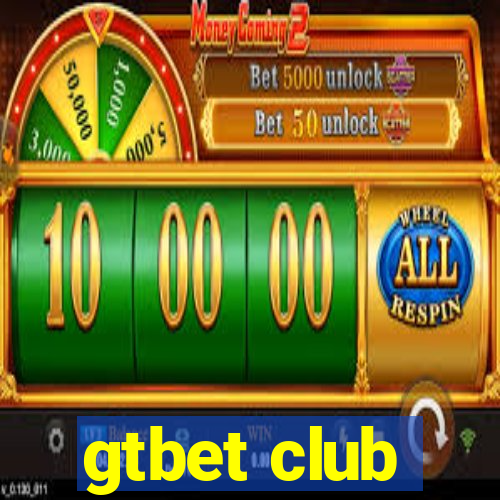 gtbet club